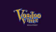 Voodoo Vince: Remastered release date